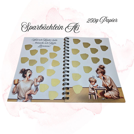 Sparbuch-Weil ich Kinder habe... brauche ich ein Sparbuch